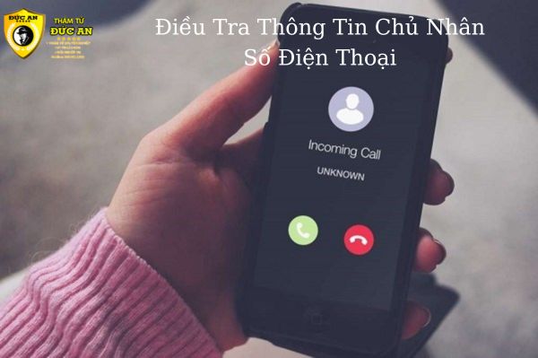 dịch vụ điều tra thông tin số điện thoại